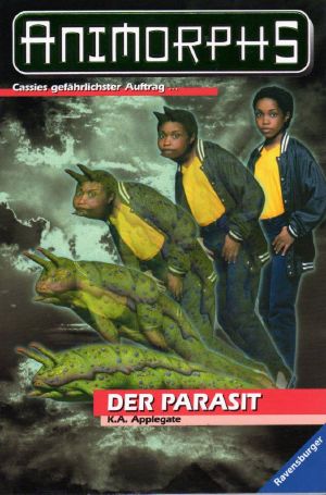[Animorphs 29] • Der Parasit